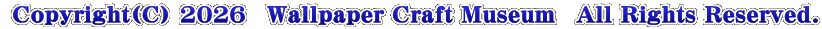 Copyright(C) 2026　Wallpaper Craft Museum　All Rights Reserved.